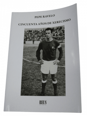 Libro "50 años de Xerecismo" de Pepe Ravelo